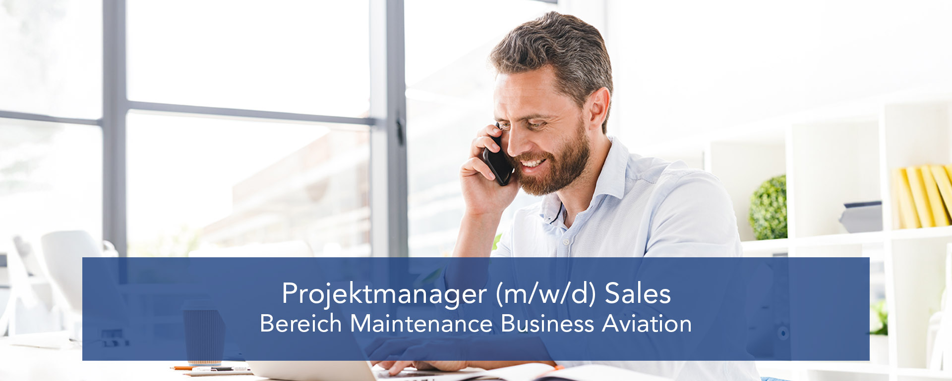 Projektmanager Sales (m/w/d) Bereich Maintenance Business Aviation