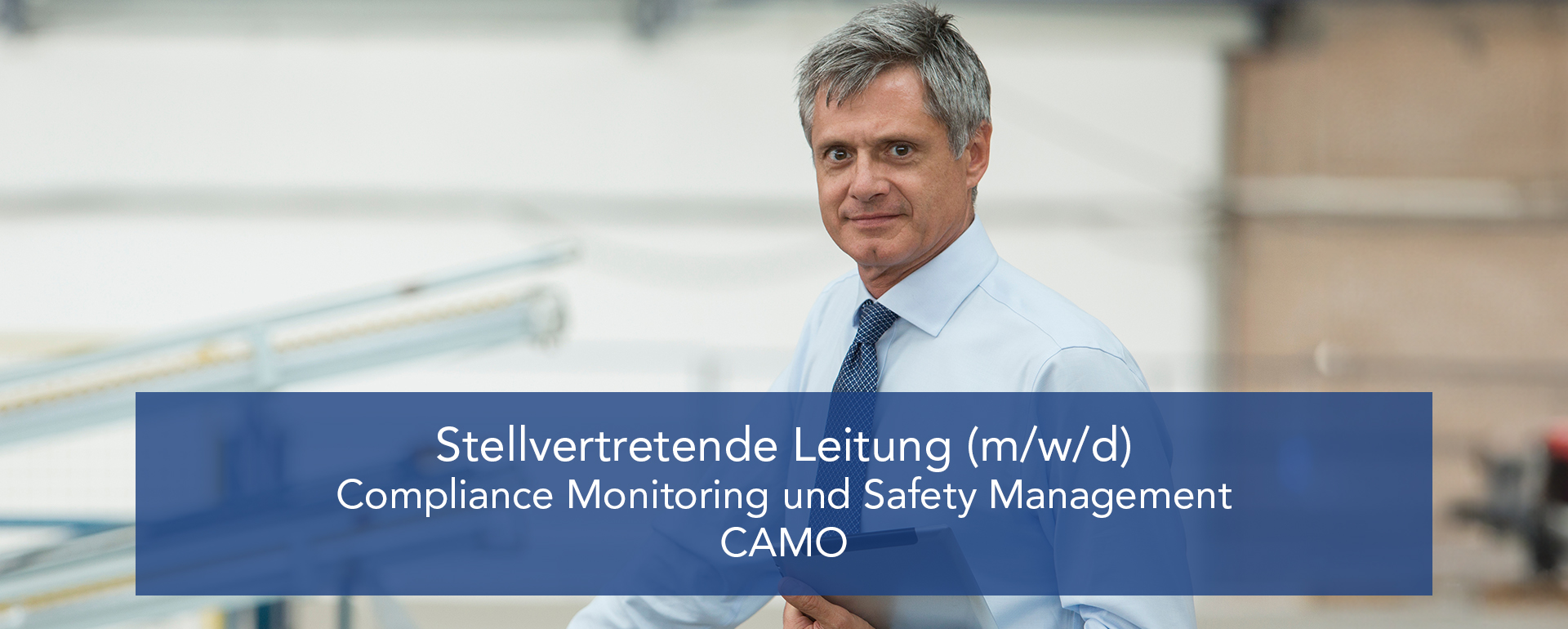 Stellvertretende Leitung (m/w/d) Compliance Monitoring und Safety Management – CAMO